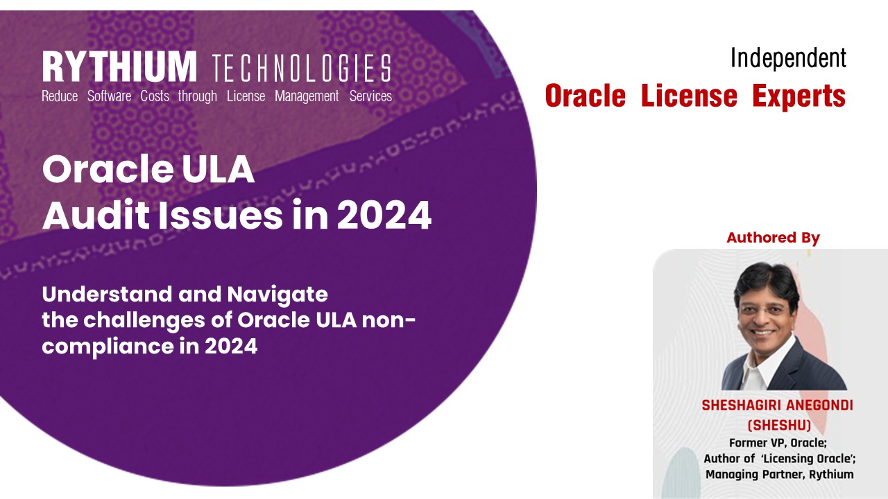 Oracle ULA Audit Issues in 2024 saasfino